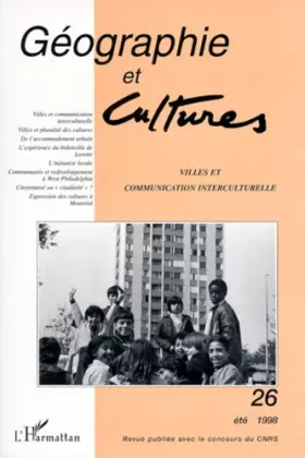 Couverture du produit · Géographie et Cultures : villes et communication interculturelle, numéro 26