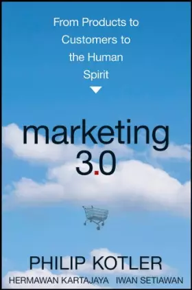 Couverture du produit · Marketing 3.0: From Products to Customers to the Human Spirit