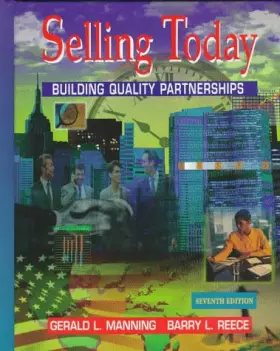 Couverture du produit · Selling Today: Building Quality Partnerships