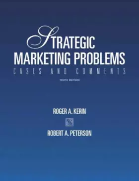 Couverture du produit · Strategic Marketing Problems: Cases and Comments: International Edition