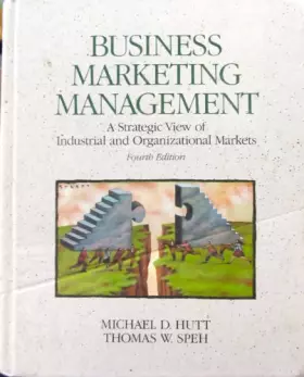 Couverture du produit · Business Marketing Management: A Strategic View of Industrial and Organizational Markets