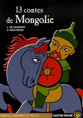 Couverture du produit · 13 Contes de l'Empire mongol