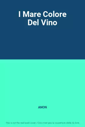 Couverture du produit · I Mare Colore Del Vino