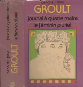 Couverture du produit · Journal à quatre mains - le féminin pluriel