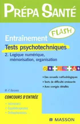 Couverture du produit · Entraînement Flash : Tests psychotechniques, tome 2 - Logique numérique, mémorisation, organisation