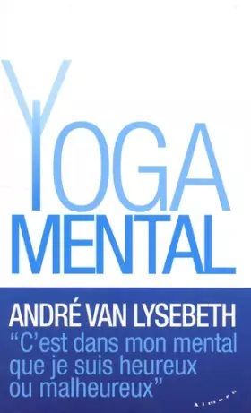 Couverture du produit · Le Yoga mental