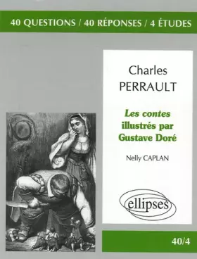 Couverture du produit · Charles Perrault, Les Contes illustrés par Gustave Doré