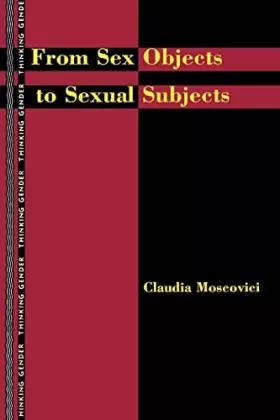 Couverture du produit · From Sex Objects to Sexual Subjects