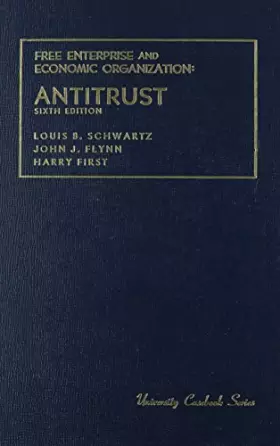 Couverture du produit · Free Enterprise and Economic Organization: Antitrust