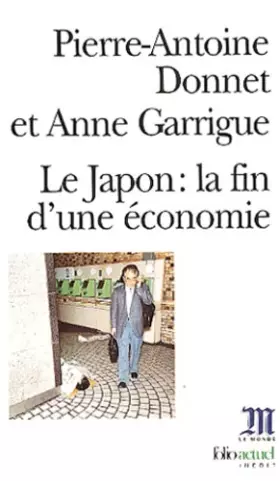 Couverture du produit · Le Japon : La fin d'une économie