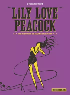 Couverture du produit · Lily Love Peacock: NE2016