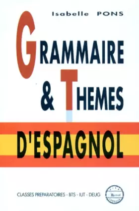 Couverture du produit · Grammaire et thèmes d'espagnol
