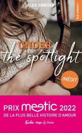 Couverture du produit · Under the Spotlight - Prix Meetic 2022 de la plus belle histoire d'amour