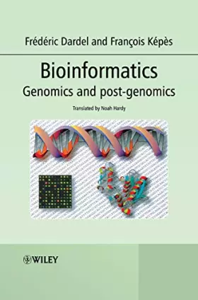 Couverture du produit · Bioinformatics: Genomics And Post-genomics