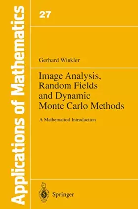 Couverture du produit · IMAGE ANALYSIS RANDOM FIELDS AND DYNAMIC MONTE CARLO METHODS