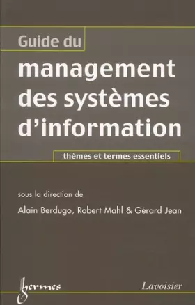 Couverture du produit · Guide du management des systèmes d'information. Thèmes et termes essentiels