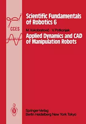 Couverture du produit · Applied Dynamics and CAD of Manipulation Robots