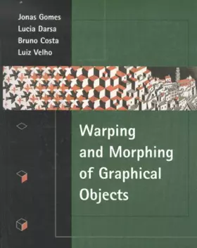 Couverture du produit · Warping and Morphing of Graphical Objects