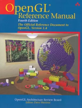 Couverture du produit · OpenGL(R) Reference Manual: The Official Reference Document to OpenGL, Version 1.4 (4th Edition)