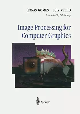Couverture du produit · IMAGE PROCESSING FOR COMPUTER GRAPHICS