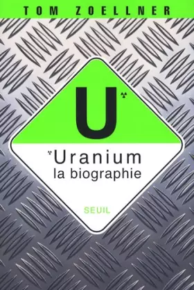 Couverture du produit · Uranium : la biographie
