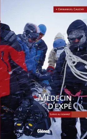 Couverture du produit · Médecin d'expé : Survie au sommet