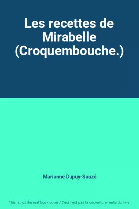 Couverture du produit · Les recettes de Mirabelle (Croquembouche.)