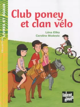 Couverture du produit · Club poney et clan vélo