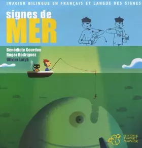 Couverture du produit · Signes de mer : Imagier bilingue français-langue des signes