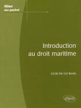Couverture du produit · Introduction au droit maritime