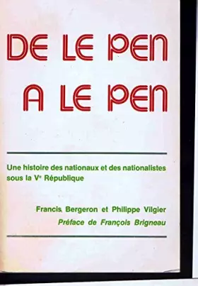 Couverture du produit · De Le Pen à Le Pen : Une histoire des nationaux et des nationalistes sous la Ve République