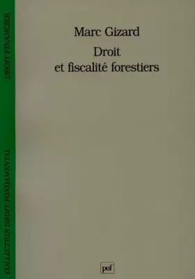 Couverture du produit · Droit et fiscalité forestiers