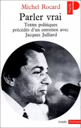 Couverture du produit · Parler vrai : Textes politiques