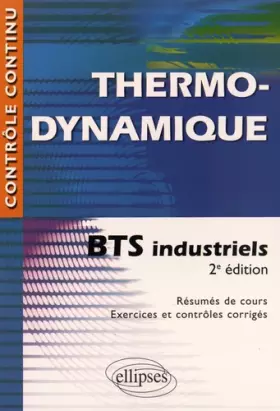 Couverture du produit · Thermodynamique BTS Industriels