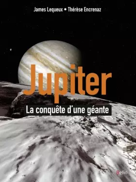 Couverture du produit · Jupiter - La conquête d'une planète géante