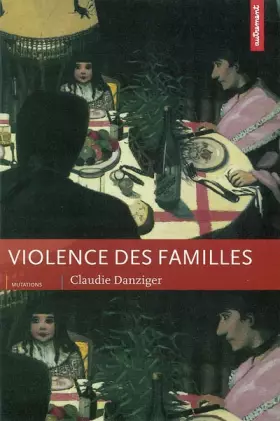 Couverture du produit · Violence des familles. Maladie d'amour