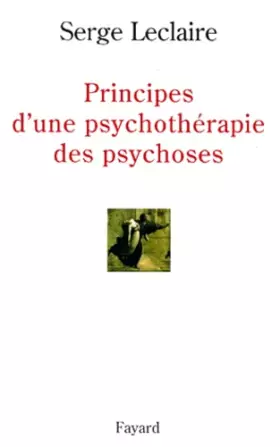 Couverture du produit · Principes d'une psychothérapie des psychoses