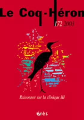 Couverture du produit · LE COQ HERON 172 - RAISONNER SUR LA CLINIQUE