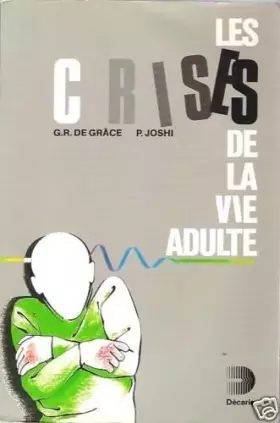 Couverture du produit · Les Crises de la Vie Adulte