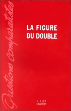 Couverture du produit · La Figure du double