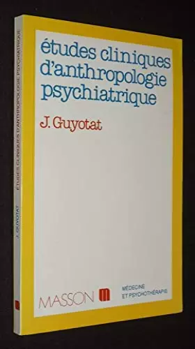 Couverture du produit · Anthropologie psychiatrique