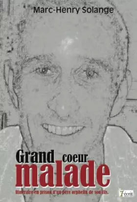 Couverture du produit · Grand Coeur Malade