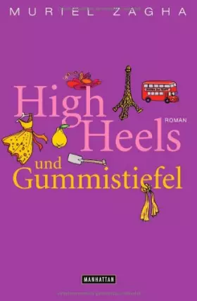 Couverture du produit · High Heels und Gummistiefel