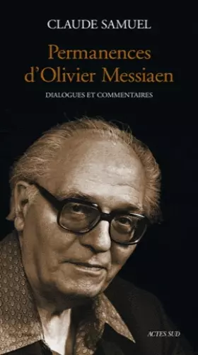 Couverture du produit · Permanences d'Olivier Messiaen : Dialogues et commentaires