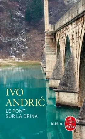 Couverture du produit · Le Pont sur la Drina