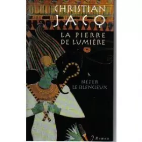 Couverture du produit · Néfer le silencieux (La pierre de lumière.)