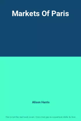 Couverture du produit · Markets Of Paris
