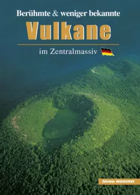 Couverture du produit · Berühmte & Wenig Bekannte Vulkane in Zentralmasiv