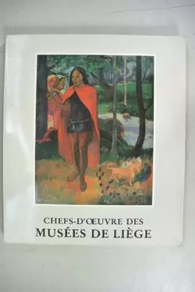 Couverture du produit · Chefs - d`oeuvre des Musée de Liège. Fondation de l`Hermitage. Donation Famille Bugnion.