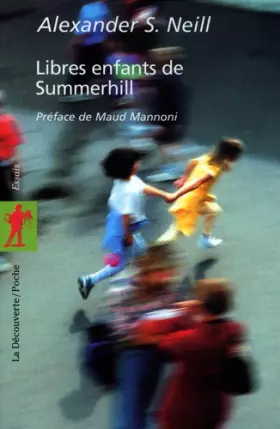 Couverture du produit · Libres enfants de Summerhill
